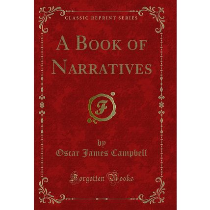 A Book of Narratives (Classic Reprint)