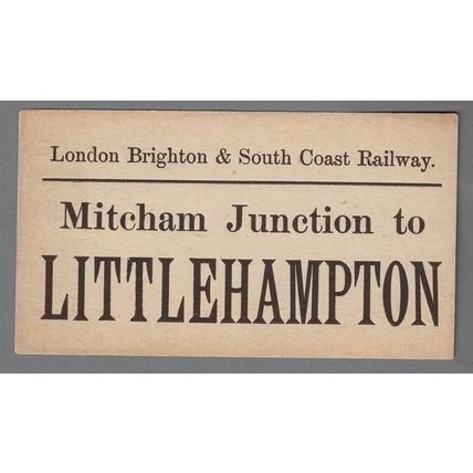 LONDON BRIGHTON & SOUTH COAST RAILWAY LUGGAGE LABEL -MITCHAM JC.to LITTLEHAMPTON