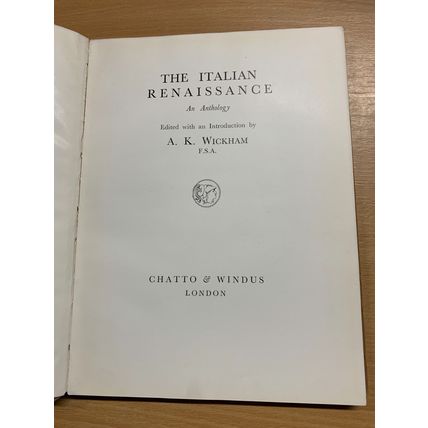 1934 "THE ITALIAN RENAISSANCE" A K WICKHAM ILLUSTRATED ARTS HARDBACK BOOK (P4)