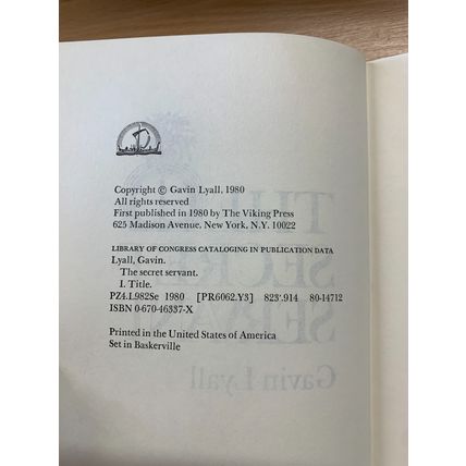 1980 GAVIN LYALL "THE SECRET SERVANT" 1ST US EDITION FICTION HARDBACK BOOK (P3)