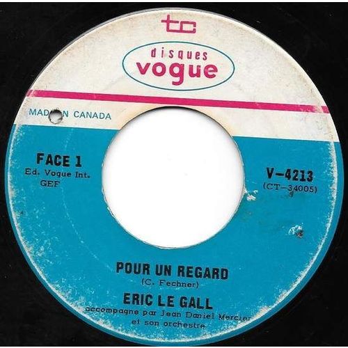 Eric Le Gall - Disques Vogue # V-4213 - 7 pouces, 45 Tour