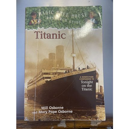 Magic Tree House Research Guide TITANIC Will & Mary Pope Osborne book Homeschool