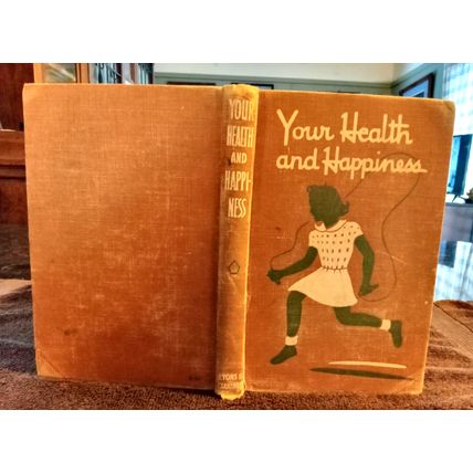 Basic Reader Your Health And Happiness By William E. Burkard 1946 Great Shape