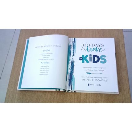 100 DAYS TO BE BRAVE FOR KIDS. Annie F. Downs (American Hardback 2022) NEW