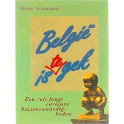 Belgie Is (Te) Gek: Een Reis Langs Curieuze Bezienswaardigheden
