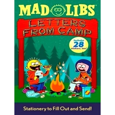 Letters From Camp Mad Libs - Stationery to Fill Out and Send by Mad Libs