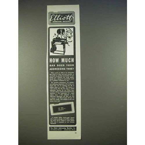 1940 Elliott Addressing Machines Ad - How Much Gas?