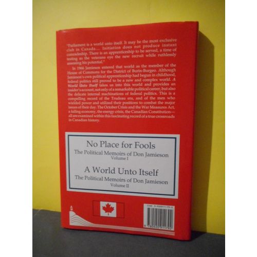 A World Unto Itself:The Political Memoirs of Don Jamieson Vol II