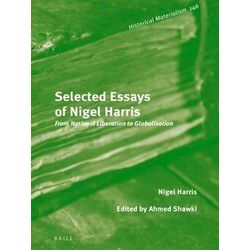 Selected Essays Of Nigel Harris: From National Liberation To Globalisation