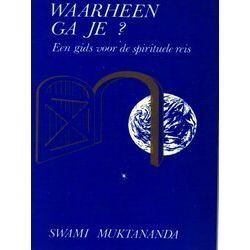 Waarheen Ga Je