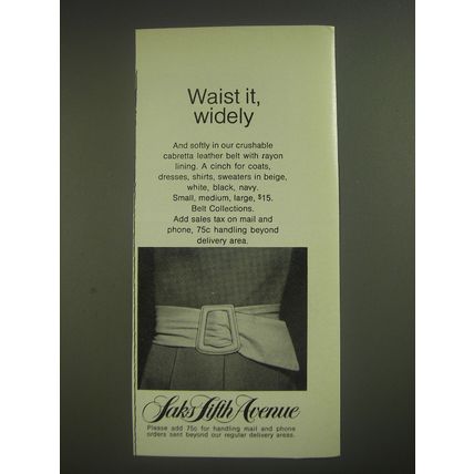 1974 Saks Fifth Avenue Cabretta Leather Belt Ad - Waist it, Widely