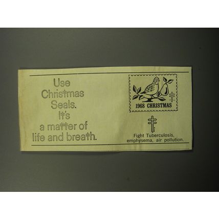 1968 Christmas Seals Ad - Use Christmas Seals. It's a matter of life and breath