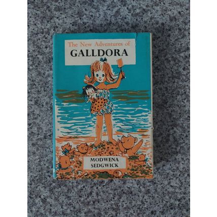 The New Adventures of Galldore : Modwena Sedgwick - Hardback with Dustcover 1961