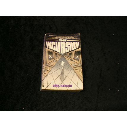 The Incursion by Dirk Hanson