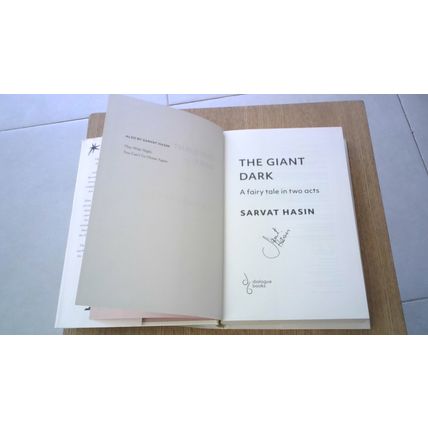 THE GIANT DARK. By Sarvat Hasin - SIGNED COPY (First Edition Hardback) 2021