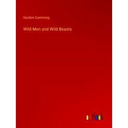 Wild Men and Wild Beasts