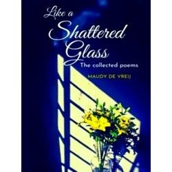 Like a Shattered Glass