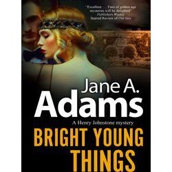 A Henry Johnstone 1930S Mystery Bright Young Things