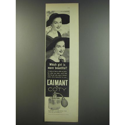 1956 Coty L'aimant Perfume Advertisement - Which girl is more beautiful?