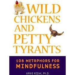 Wild Chickens and Petty Tyrants