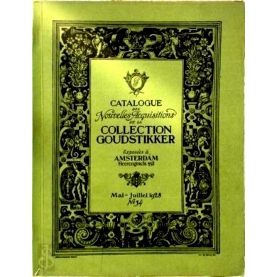 Catalogue des Nouvelles Acquisitions de la Collection Goudstikker by Jacques Gou