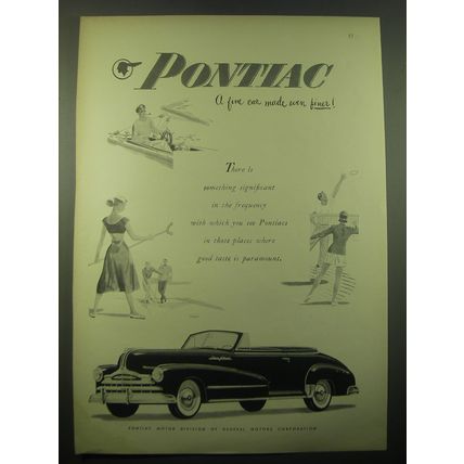 1949 Pontiac Car Ad - Pontiac A fine car made even finer!