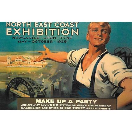 North East Coast Exhibition: Newcastle-upon-Tyne May - October 1929.