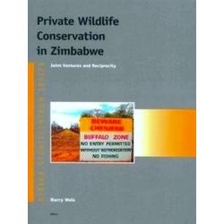 Private Wildlife Conservation in Zimbabwe: Joint Ventures and Reciprocity