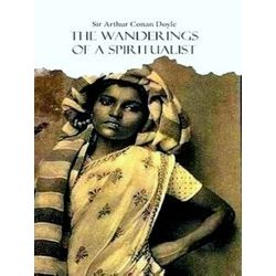 The Wanderings of a Spiritualist