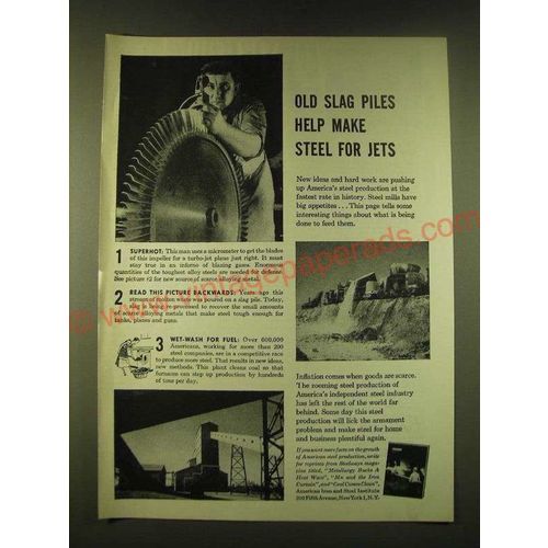 1951 American Iron and Steel Institute Ad - Old Slag piles help make steel