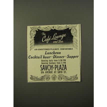 1954 Savoy Plaza Hotel Ad - The Caf Lounge and Bar