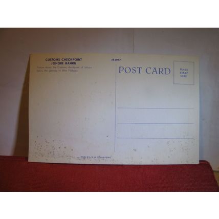 CUSTOMS CHECKPOINT, JOHORE BAHRU, MALAYSIA unused postcard Johor #