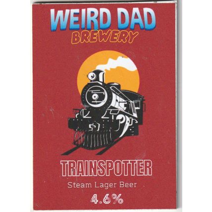 UNUSED PUMP CLIP FRONT - WEIRD DAD BREWERY (WALES) - SHORT & STOUT/TRAINSPOTTER