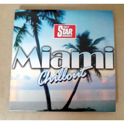 Miami Chillout : Promotional CD from the Daily Star