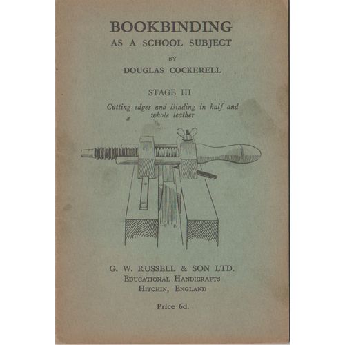 Bookbinding as a School Subject Stage 3 circa 1910 Douglas Cockerell see others