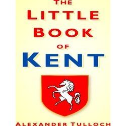 Little Book Of Kent