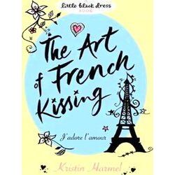 The Art Of French Kissing