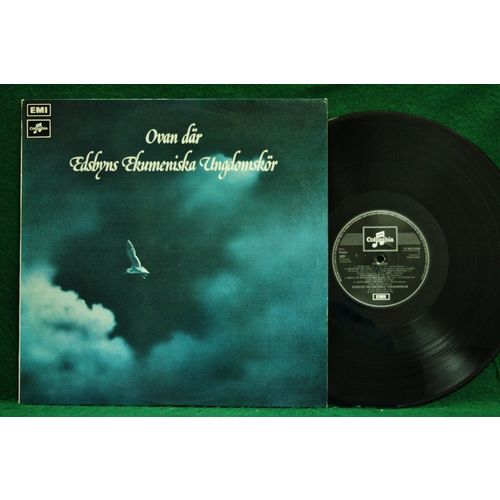 Edsbyns Ekumeniska Ungdomskor - Ovan Dar - 7C 062-35456 - EX+