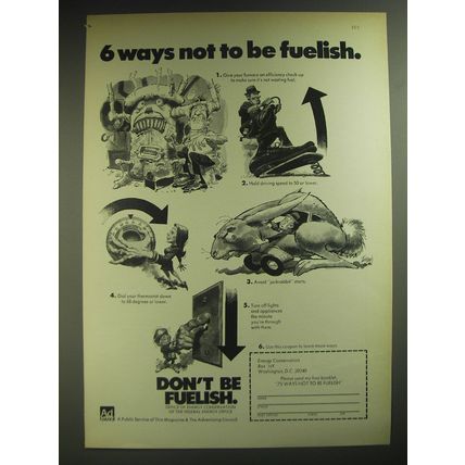 1974 Office of Energy Conservation Ad - 6 ways not to be fuelish