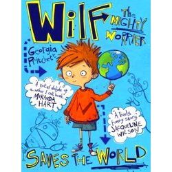 Wilf The Mighty Worrier Saves The World