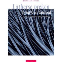 Lutherse Preken Bij Het Oude Testament