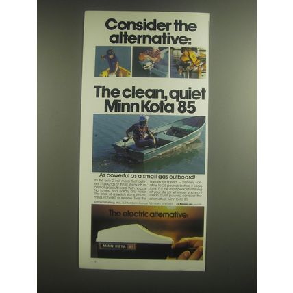 1981 Minn Kota 85 Motor Ad - Consider the Alternative