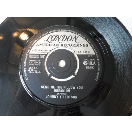 7" 1962. JOHNNY TILLOTSON .SEND ME THE PILLOW YOU DREAM ON LONDON HLA 9598 .N M