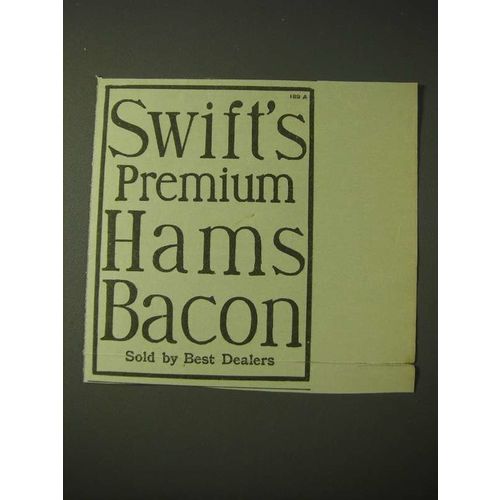1900 Swift's Premium Hams and Bacon Ad - Sold by Best Dealers