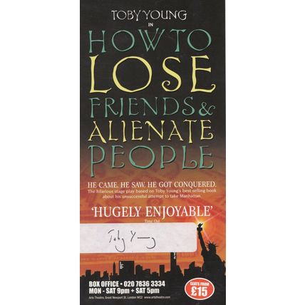Toby Young How To Lose Friends & Influence People Hand Signed Theatre Flyer