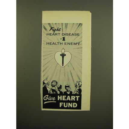 1961 Heart Fund Ad - Fight heart disease #1 Health Enemy