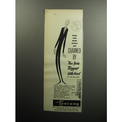 1956 The Tuscany Hotel Ad - More and more people are charmed by