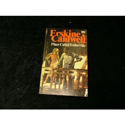 Place Called Estherville by Erskine Caldwell