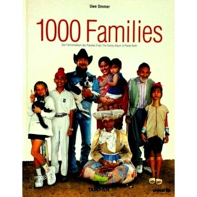 1000 One Thousand Families: The Family Album of Planet Earth / Das Familienalbum