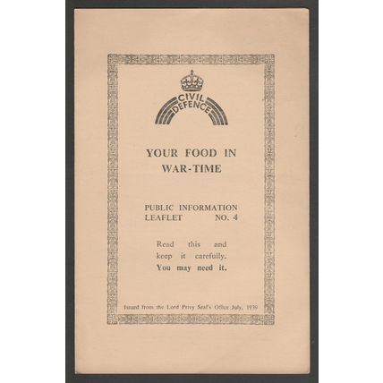 Civil Defence Public Information Leaflets 1-4, Lord Privy Seal's Office, 1939